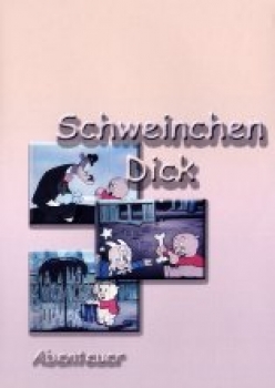 Schweinchen Dick