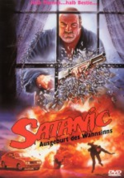 Satanic - Ausgeburt der Wahnsinns